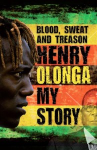 Blood sweat and Treason - Henry Olonga